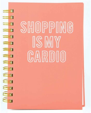 Shopping Is My Cardio A5 Notebook